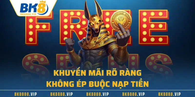 Review Nhà Cái BK8 Có Uy Tín Không Qua Nhiều Phương Diện 3 Khuyến mãi rõ ràng, không ép buộc nạp tiền